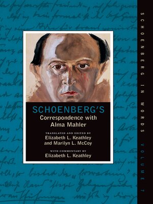 cover image of Schoenberg's Correspondence With Alma Mahler